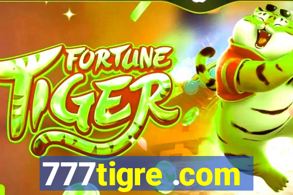 777tigre .com